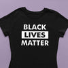 Black Lives Matter Women's Tee