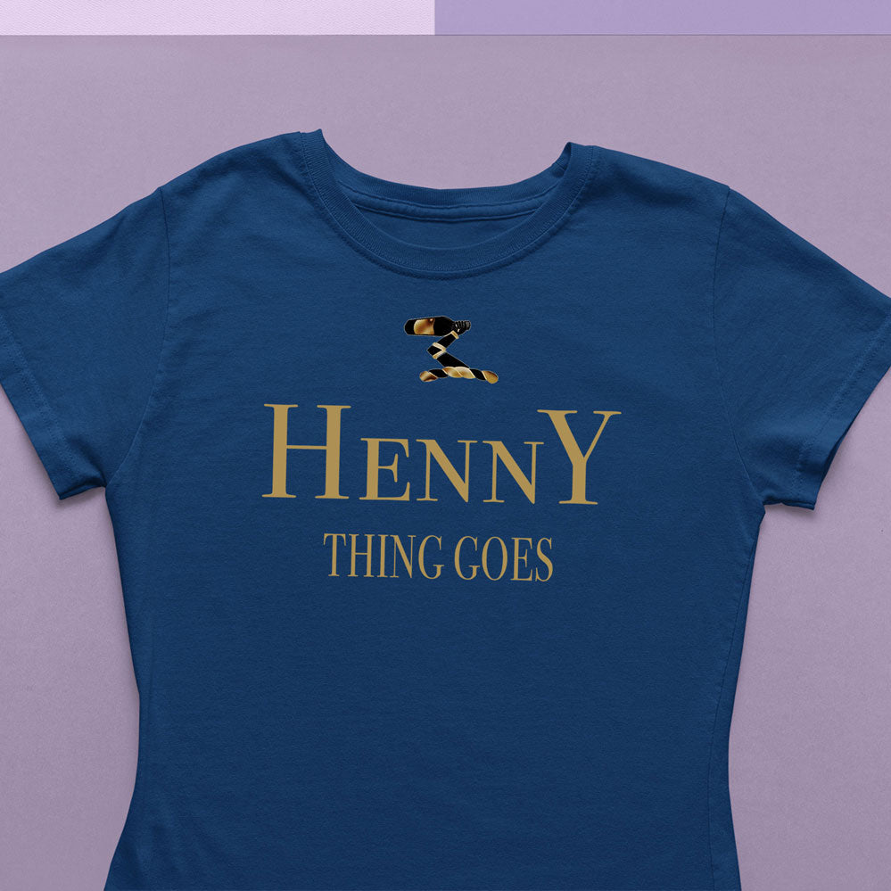 Hennything Goes Women's Tee – Gawdd Supply