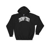 Trump Tho? Hoodie
